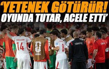 'Yetenek götürür, oyun orada tutar'