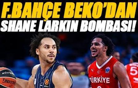 Fenerbahçe Beko'dan Shane Larkin bombası