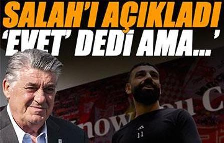 Serdal Adalı'dan Salah açıklaması! 'Transfere evet dedi ama...'