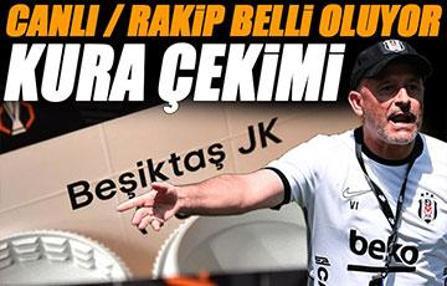 CANLI I Rakip belli oluyor, gözler kura çekiminde