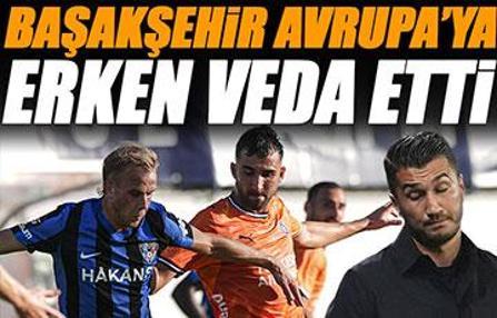 Başakşehir Avrupa'ya veda etti
