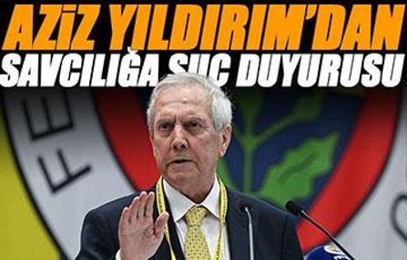Fenerbahçe Başkanı Aziz Yıldırım'dan suç duyurusu!
