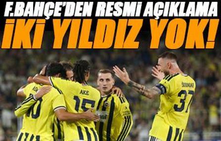 Fenerbahçe-Strum Graz maçında 2 yıldız yok!