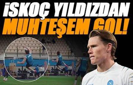 Napoli antrenmanında McTominay’dan şık gol