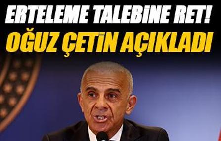 'Gençlerbirliği maçının ertelenmesini istedik ama ertelenmedi!'