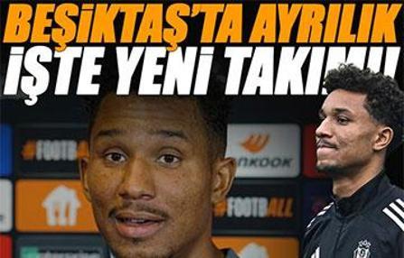 Beşiktaş'ta ayrılık! Takımla vedalaştı, yeni adresi belli oldu