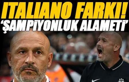 Beşiktaş'ta Italiano farkı