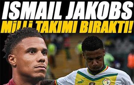 Galatasaraylı Ismail Jakobs milli takımı bıraktı! 'Aileme zaman ayırmak istiyorum'