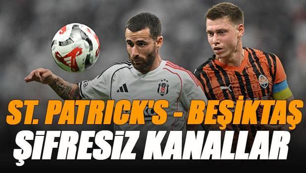 St. Patrick’s - Beşiktaş maçı şifresiz veren kanallar | BJK maçı canlı yayın (UEFA Konferans Ligi maçı izle)