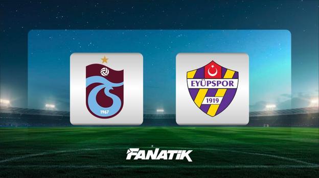 Trabzonspor - Eyüpspor maçı ne zaman, saat kaçta hangi kanalda? (Muhtemel 11'ler)