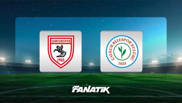 Samsunspor-Çaykur Rizespor maçı ne zaman, saat kaçta, hangi kanalda canlı yayınlanacak? (Süper Lig)