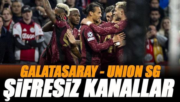 Galatasaray - Union SG maçı şifresiz veren kanallar | GS USG maçı canlı takip