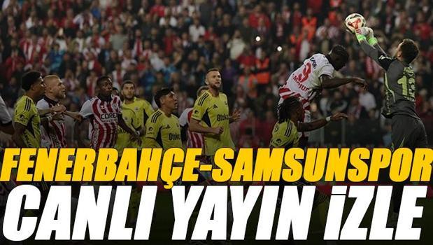 Fenerbahçe - Samsunspor maçı canlı izle | FB SAMSUN maçı şifresiz (Süper Kupa yarı final canlı yayın)
