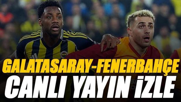 Galatasaray - Fenerbahçe derbi maçı canlı izle | GS FB maçı şifresiz (Süper Kupa finali şifresiz canlı yayın izle)
