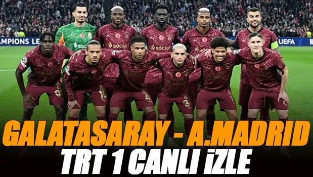 Galatasaray - Atletico Madrid maçı TRT 1 izle | TRT 1 frekans bilgileri