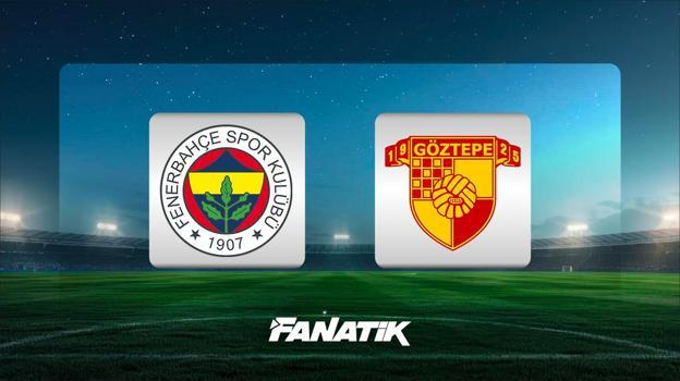 Fenerbahçe - Göztepe maçı ne zaman, saat kaçta ve hangi kanalda? (Muhtemel 11'ler)