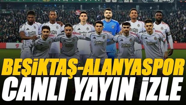 Beşiktaş - Alanyaspor maçı canlı izle | BJK ALANYA maçı şifresiz (Süper Lig maçı canlı yayın)