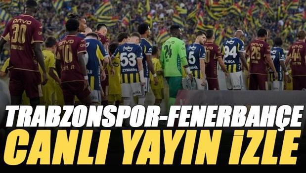 Trabzonspor - Fenerbahçe maçı canlı izle | TS FB maçı şifresiz (Süper Lig maçı canlı yayın)