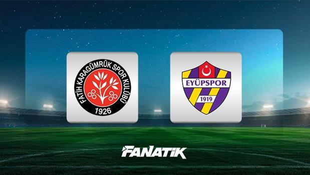 Küme hattında kritik 3 puan! Eyüpspor geriden gelip kazandı | Maç sonucu: Fatih Karagümrük 1-2 Eyüpspor
