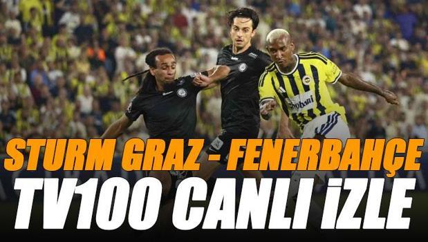 Sturm Graz - Fenerbahçe maçı tv100 canlı izle | F.Bahçe maçı şifresiz mi? (tv100 frekans bilgileri)