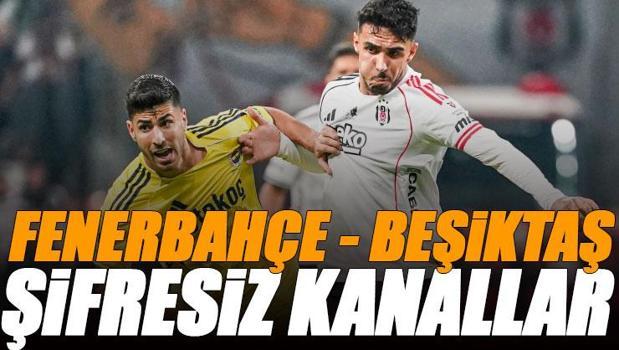Fenerbahçe - Beşiktaş derbisi şifresiz veren kanallar (FB BJK derbisini canlı yayınlayanlar)