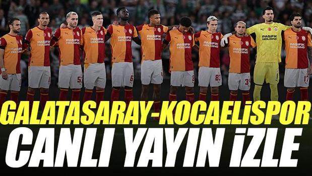 Galatasaray - Kocaelispor maçı canlı izle | GS KOCAELİ maçı şifresiz (Süper Lig maçı canlı yayın)