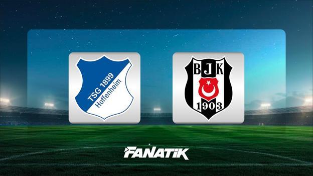 TSG 1899 Hoffenheim - Beşiktaş maçı ne zaman, saat kaçta, hangi kanalda? (Muhtemel 11'ler)
