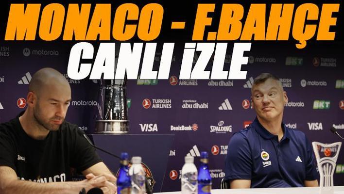 Monaco - Fenerbahçe Beko maçı canlı izle | FB MONACO maçı şifresiz (EuroLeague Final Four finali)