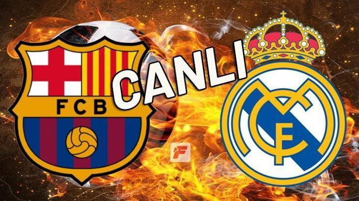 Barcelona - Real Madrid şifresiz ('El Clasico' Barcelona - Real Madrid canlı)