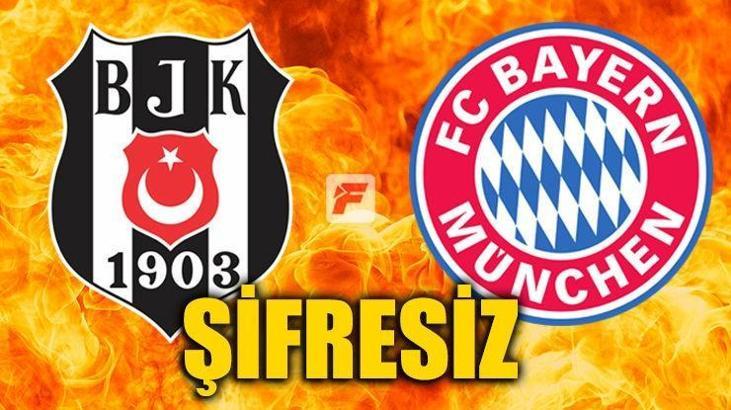 Beşiktaş-Bayern Münih maçını şifresiz veren yabancı kanallar (BJK - Bayern şifresiz)