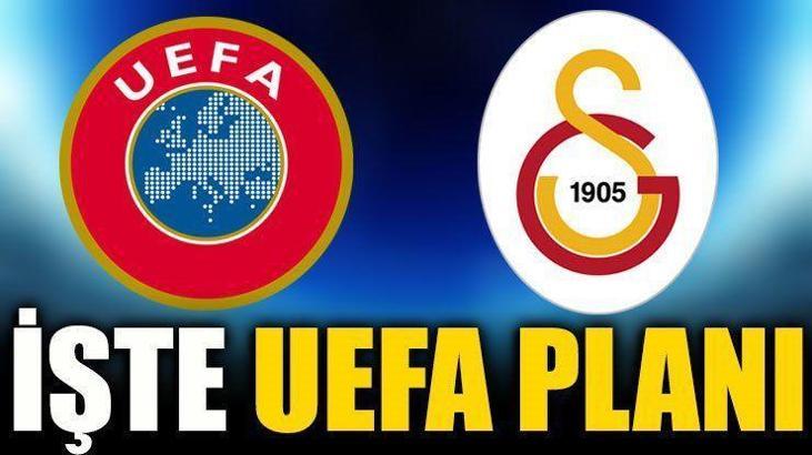 İşte Galatasaray'ın UEFA planı