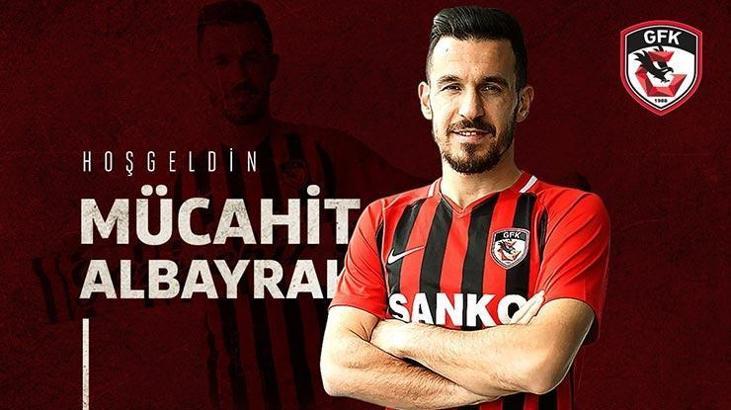 Gazişehir Gaziantep Mücahit Albayrak'ı transfer etti