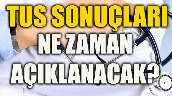 TUS sonuçları açıklandı mı? 25 Şubat TUS sınav soruları ve cevapları ne zaman açıklanır?