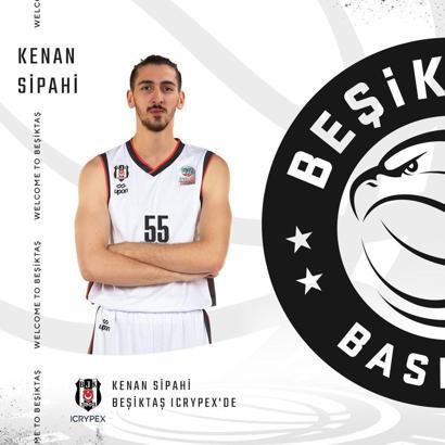 Beşiktaş Icrypex, Kenan Sipahi ile sözleşme imzaladı
