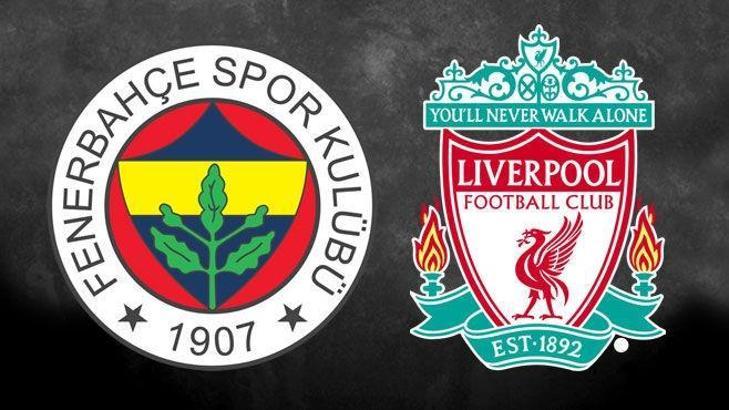 Liverpool Fener'in kapısını çaldı