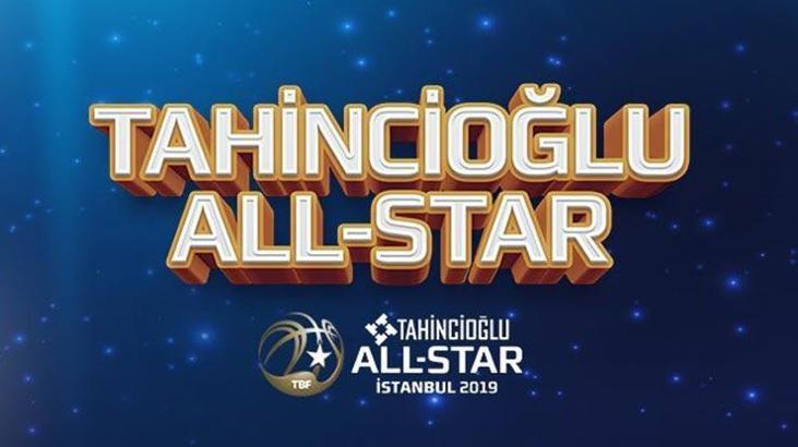 Tahincioğlu All-Star 2019'un biletleri satışa çıktı
