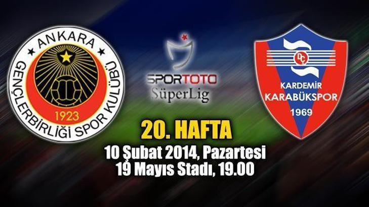 Gençlerbirliği - Kardemir Karabükspor