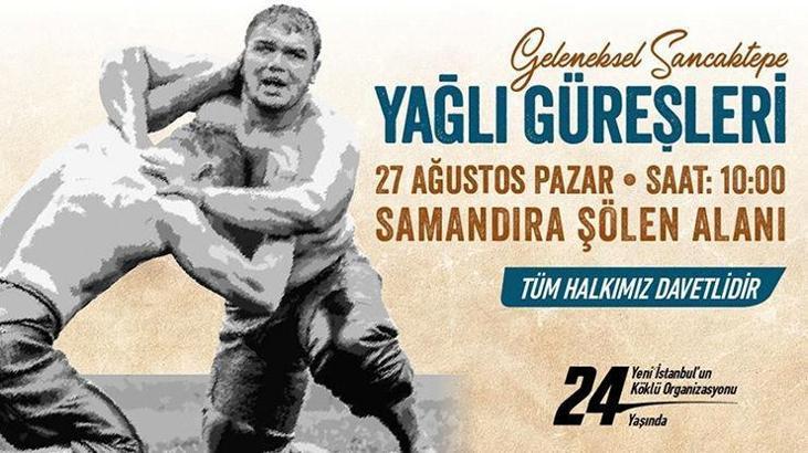 Kırkpınar'ın Rövanşı Sancaktepe'de yapılıyor