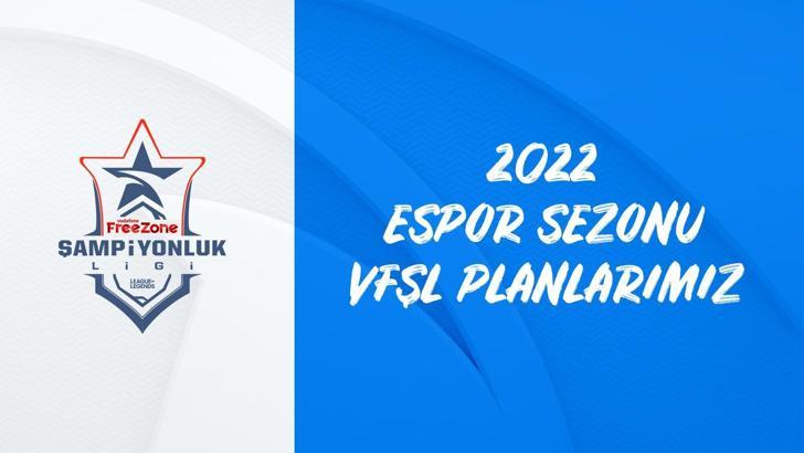 Riot Games VFŞL yapısındaki değişiklikleri açıkladı