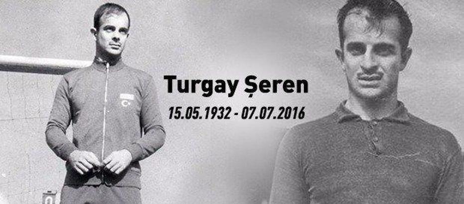 Galatasaray, Turgay Şeren'i unutmadı!