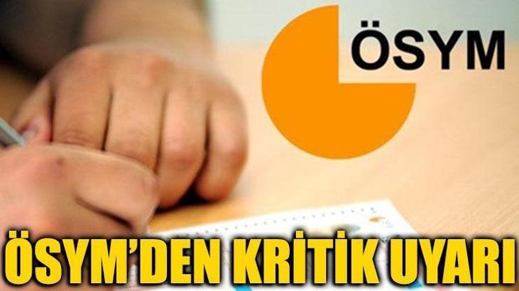 ÖSYM'den adaylara uyarı: Osym.gov.tr hariç...