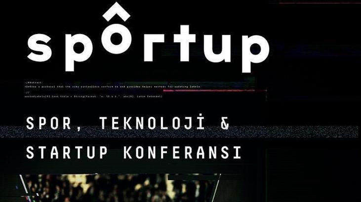 Türkiye'nin ilk spor odaklı teknoloji ve startup etkinliği Sportup için son 1 gün