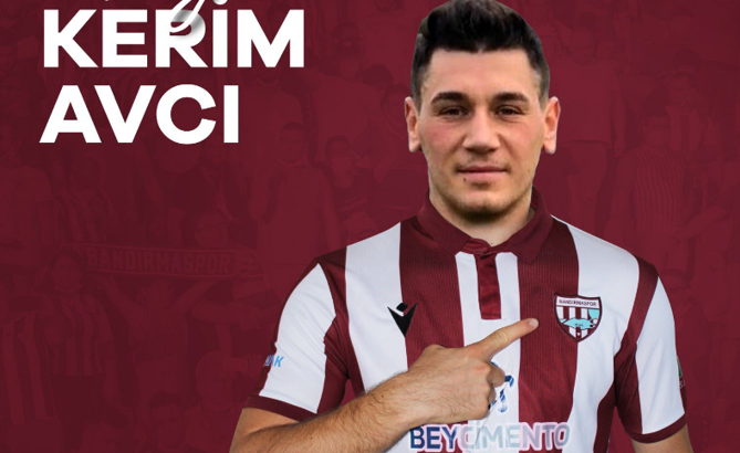 Bandırmaspor, Kerim Avcı'yı transfer etti