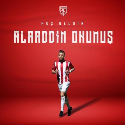 Samsunspor, Alaaddin Okumuş'u transfer etti