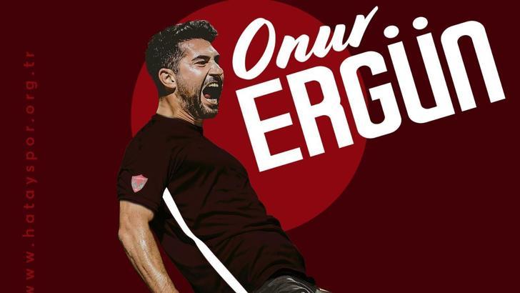 Hatayspor, Onur Ergün'ü transfer etti