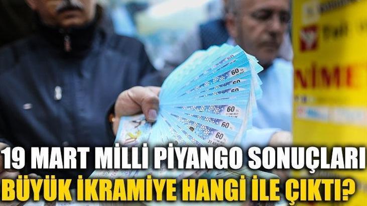 Milli Piyango hangi rakamlara isabet etti? 19 Mart Cumartesi Milli Piyango sonuçları