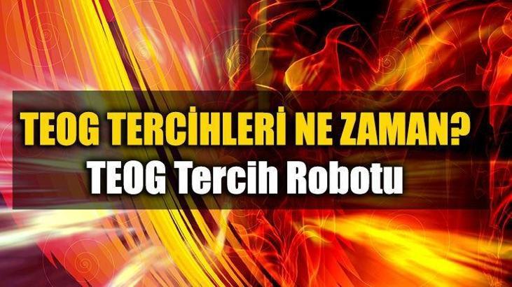 2017 TEOG tercihleri başladı mı? TEOG tercih robotu linki...