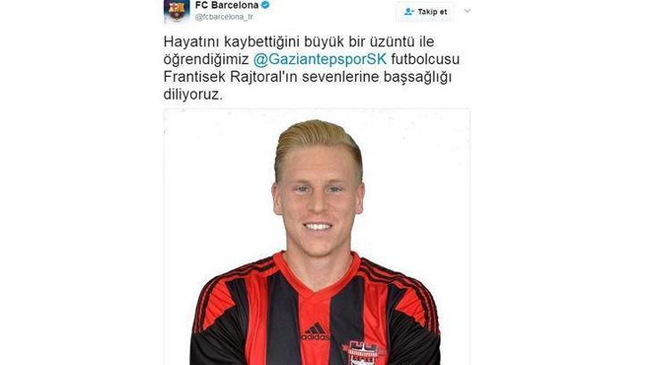 Barcelona'dan Rajtoral için başsağlığı mesajı