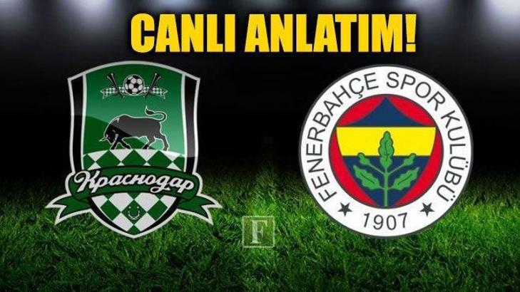 Krasnodar - Fenerbahçe | CANLI ANLATIM