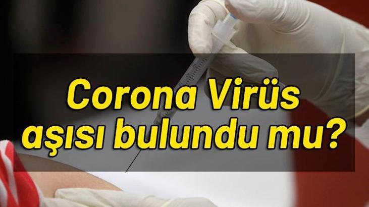 Son dakika Corona Virüş aşısı bulundu mu? Son dakika Amerika'da ilk deneme...